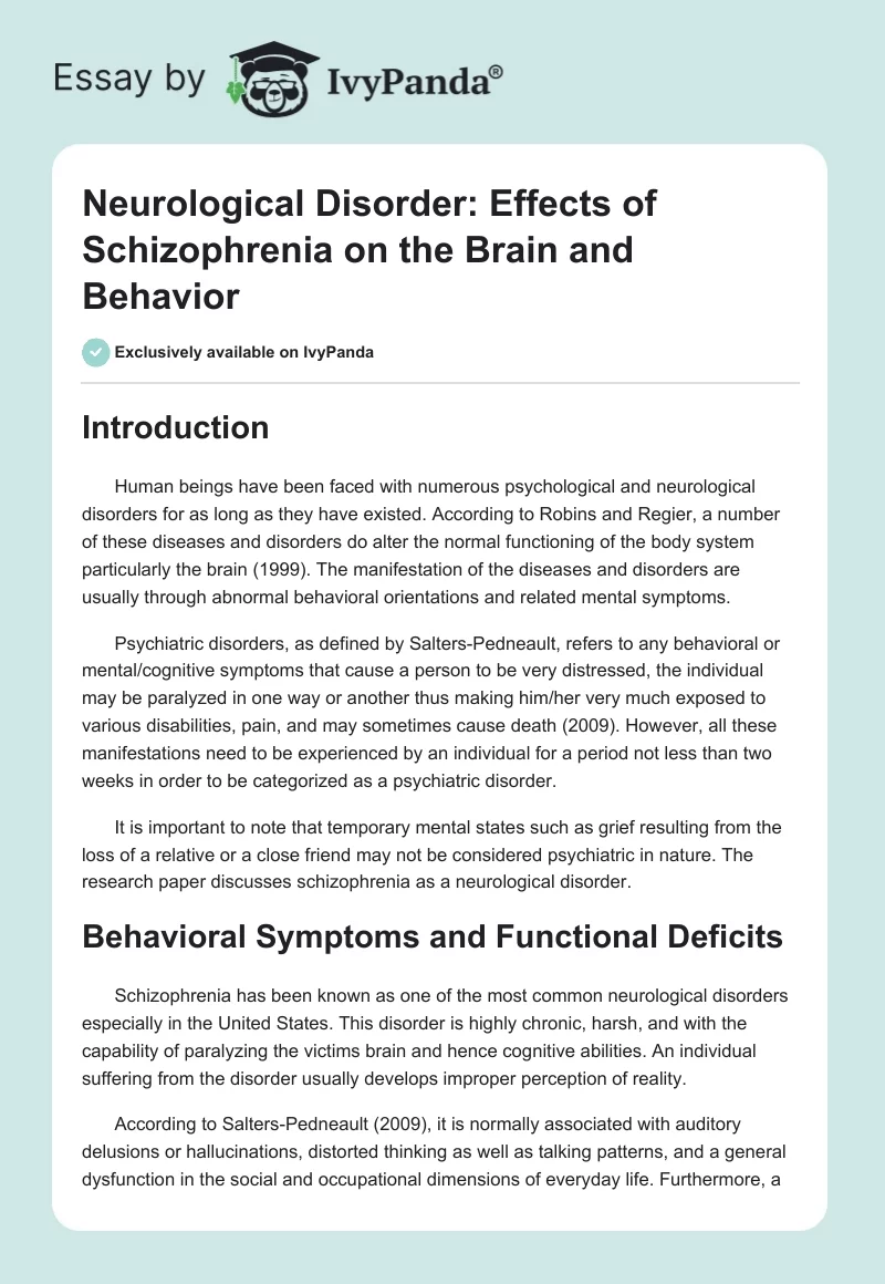 Neurological Disorder: Effects of Schizophrenia on the Brain and Behavior. Page 1