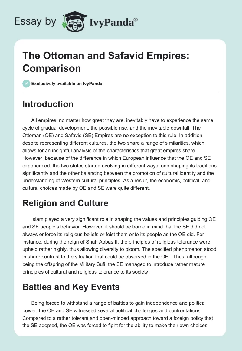 The Ottoman and Safavid Empires: Comparison. Page 1
