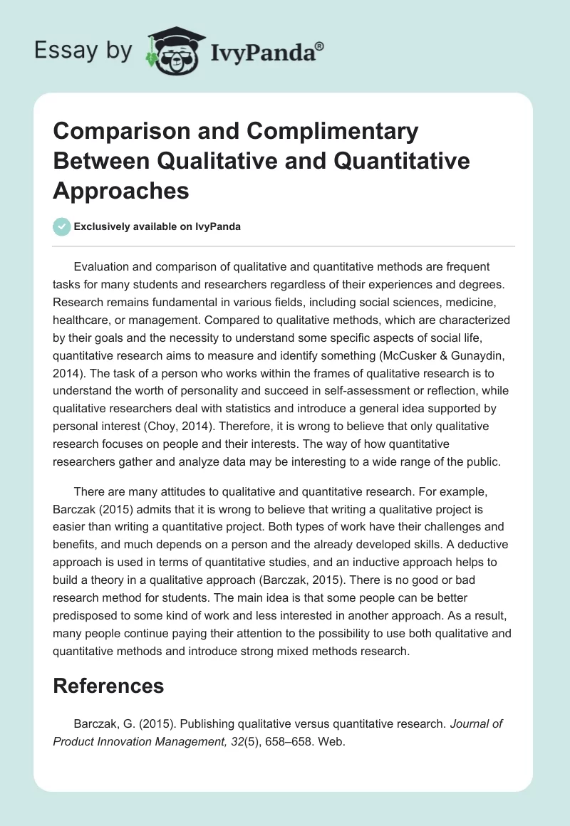 Comparison and Complimentary Between Qualitative and Quantitative Approaches. Page 1