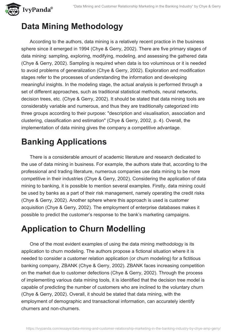 “Data Mining and Customer Relationship Marketing in the Banking Industry“ by Chye & Gerry. Page 2