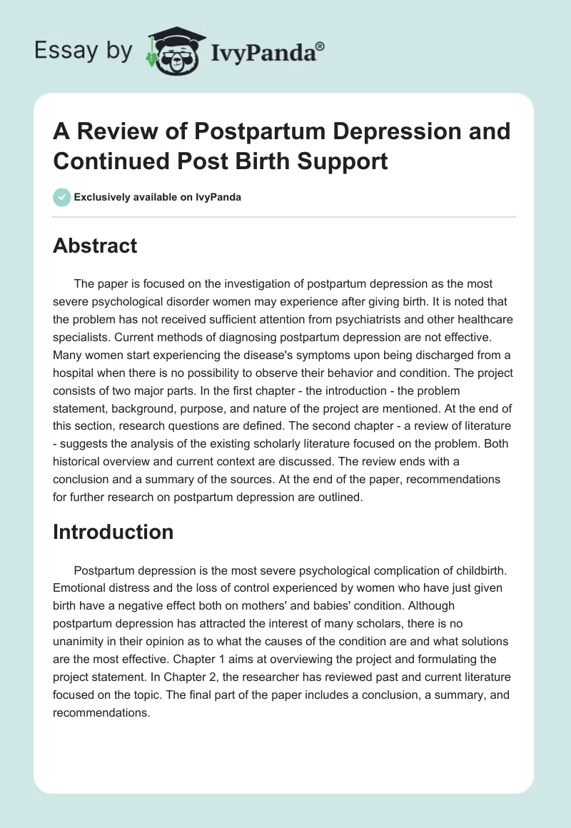 A Review of Postpartum Depression and Continued Post Birth Support. Page 1