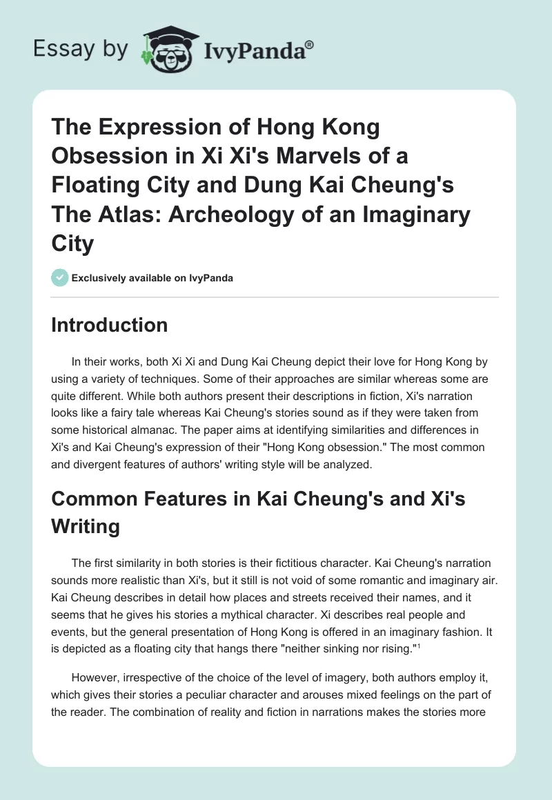 The Expression of "Hong Kong Obsession" in Xi Xi's "Marvels of a Floating City" and Dung Kai Cheung's "The Atlas: Archeology of an Imaginary City". Page 1