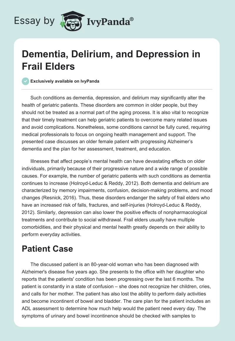 Dementia, Delirium, and Depression in Frail Elders. Page 1