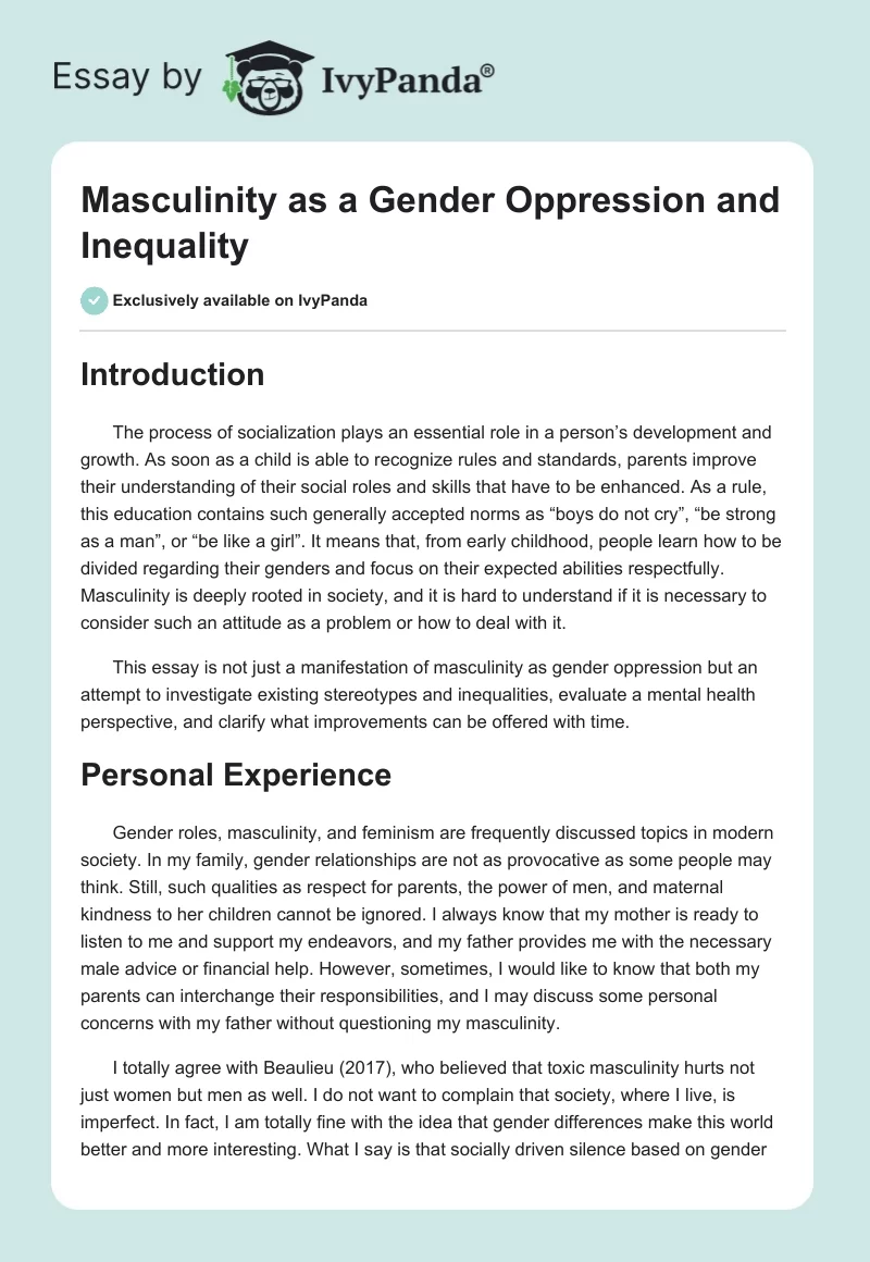 Masculinity As A Gender Oppression And Inequality 1127 Words Essay Example