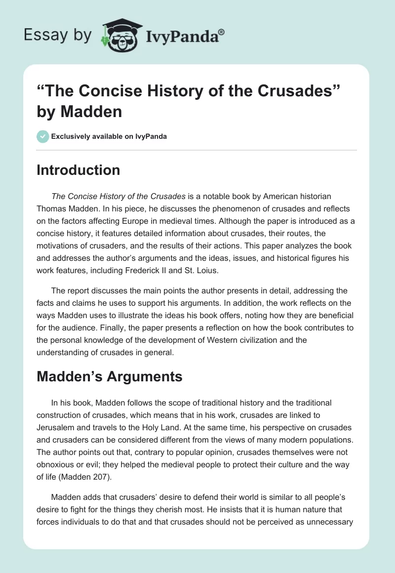 “The Concise History of the Crusades” by Madden. Page 1