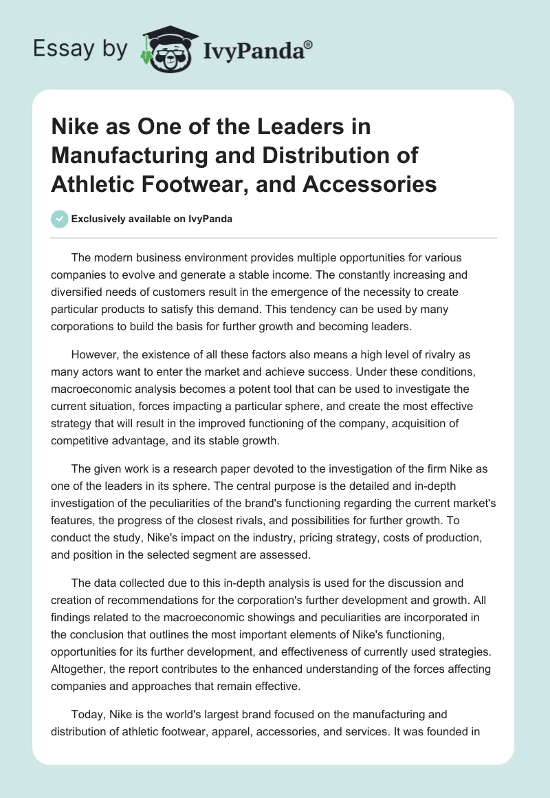 Nike as One of the Leaders in Manufacturing and Distribution of Athletic Footwear, and Accessories. Page 1