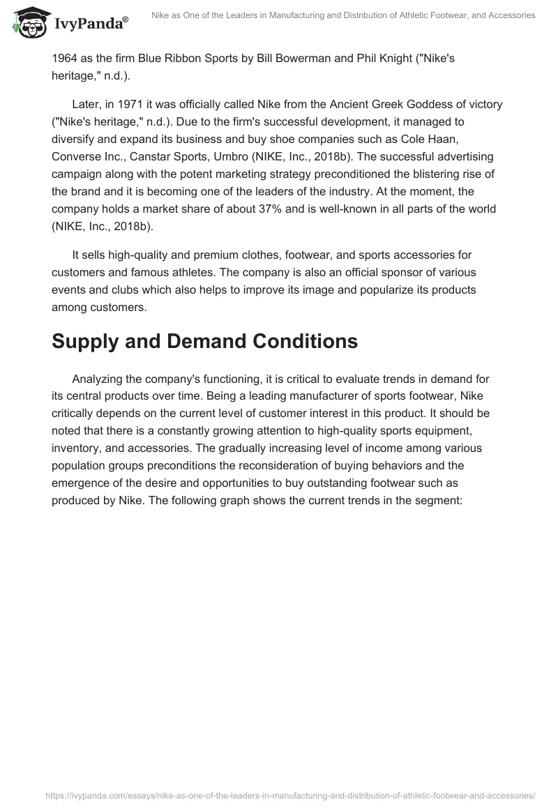 Nike as One of the Leaders in Manufacturing and Distribution of Athletic Footwear, and Accessories. Page 2
