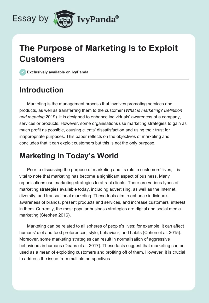 The Purpose of Marketing Is to Exploit Customers. Page 1