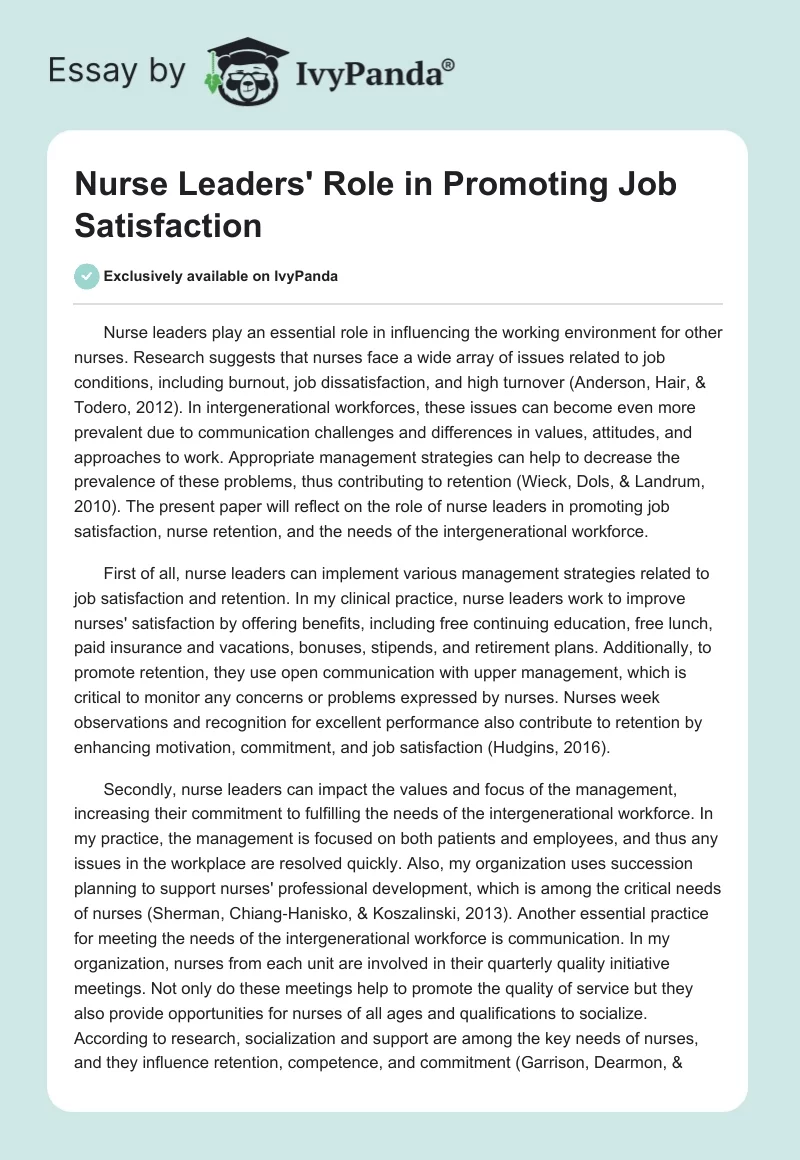 Nurse Leaders' Role in Promoting Job Satisfaction. Page 1