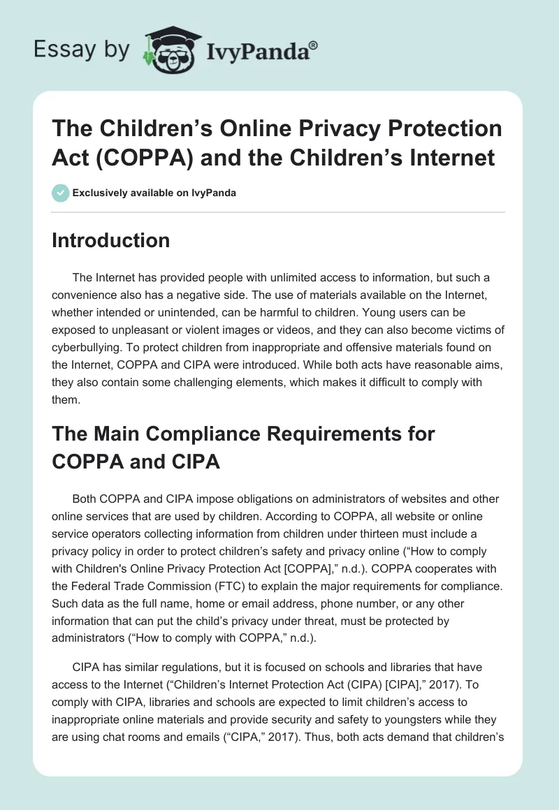 The Children’s Online Privacy Protection Act (COPPA) and the Children’s Internet. Page 1