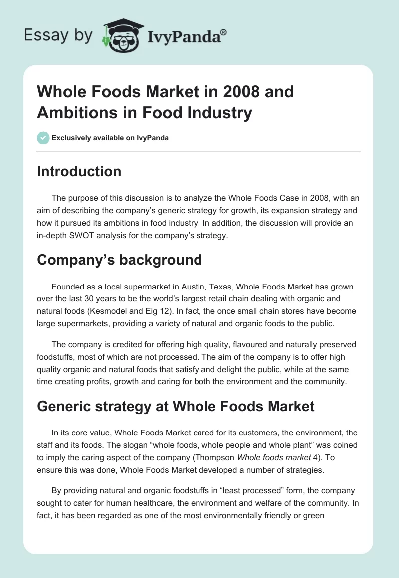 Whole Foods Market in 2008 and Ambitions in Food Industry. Page 1