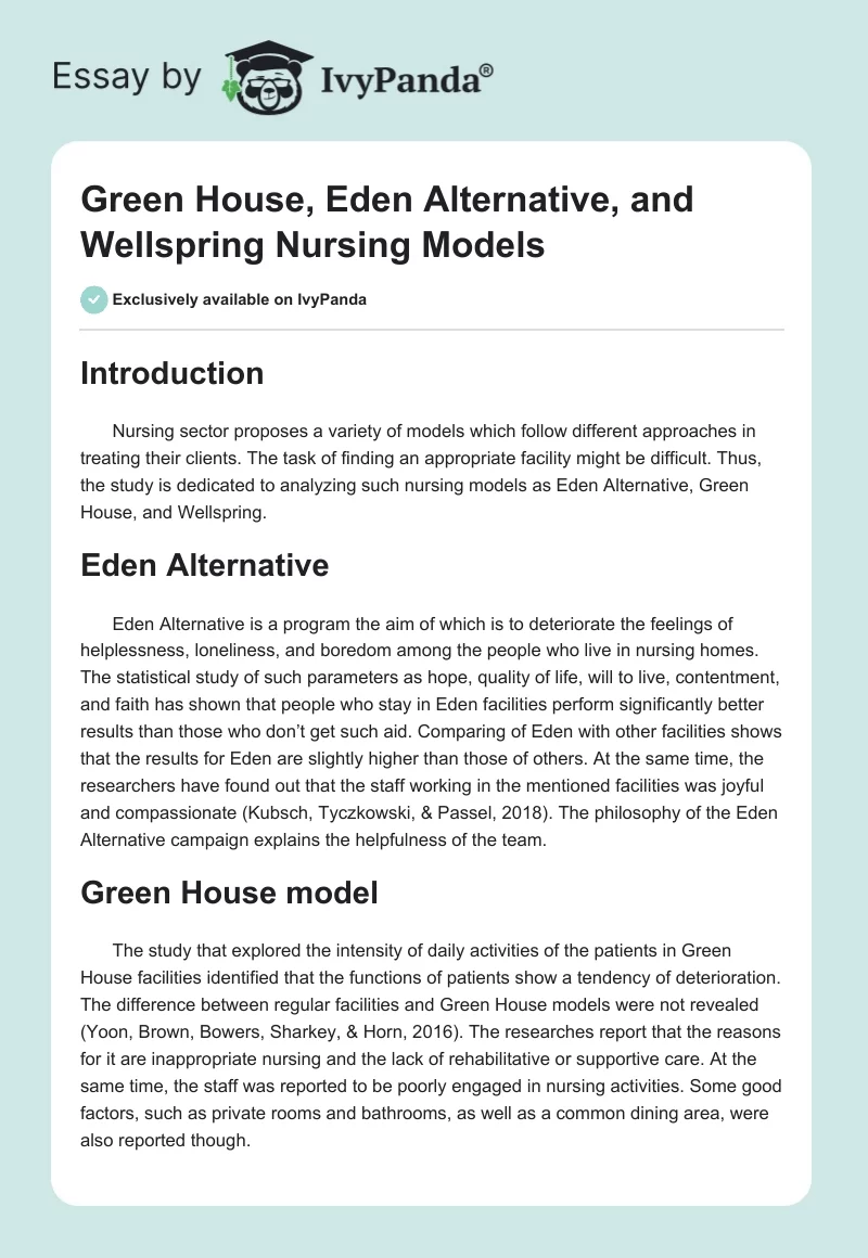 Green House, Eden Alternative, and Wellspring Nursing Models. Page 1