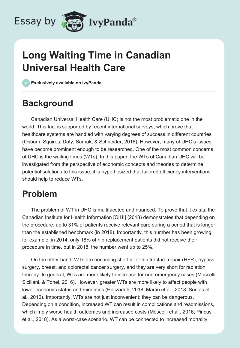 Long Waiting Time in Canadian Universal Health Care. Page 1