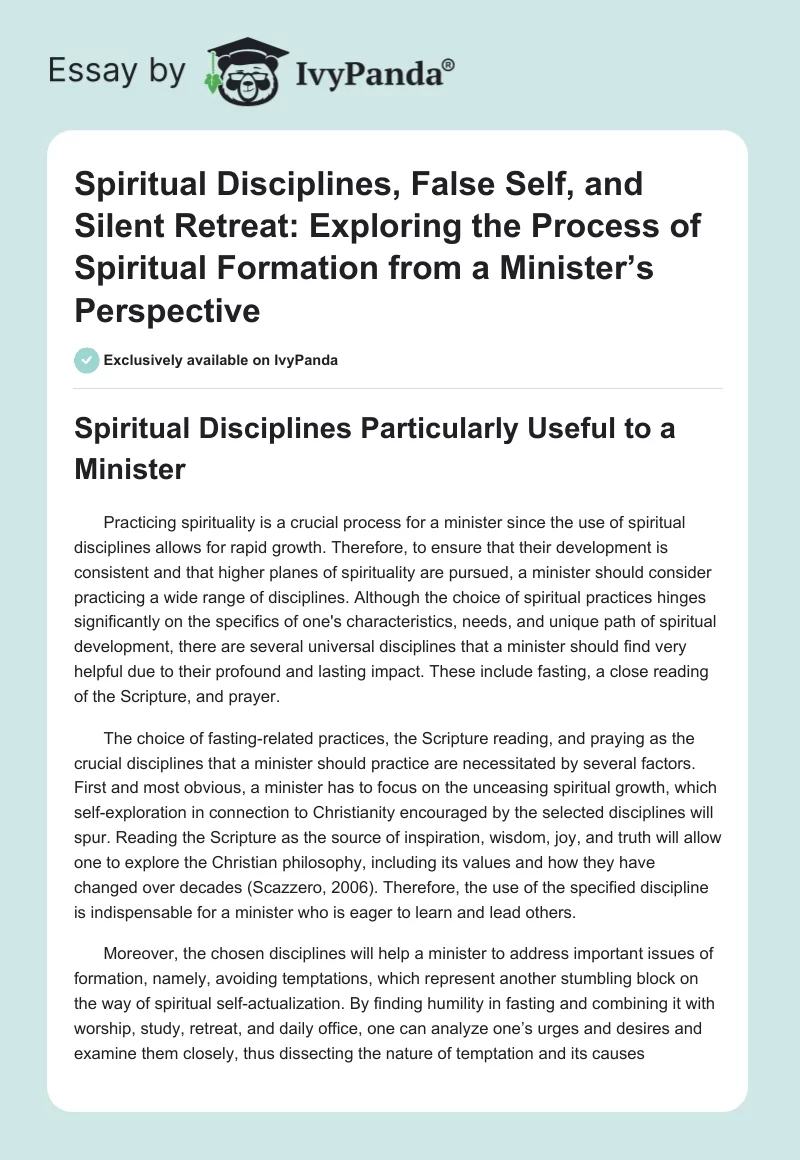 Spiritual Disciplines, False Self, and Silent Retreat: Exploring the Process of Spiritual Formation from a Minister’s Perspective. Page 1