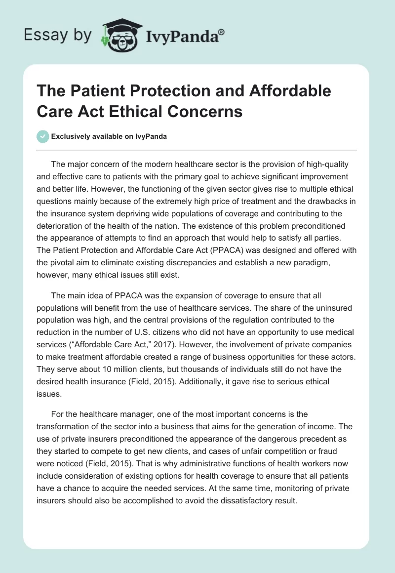 The Patient Protection and Affordable Care Act Ethical Concerns. Page 1