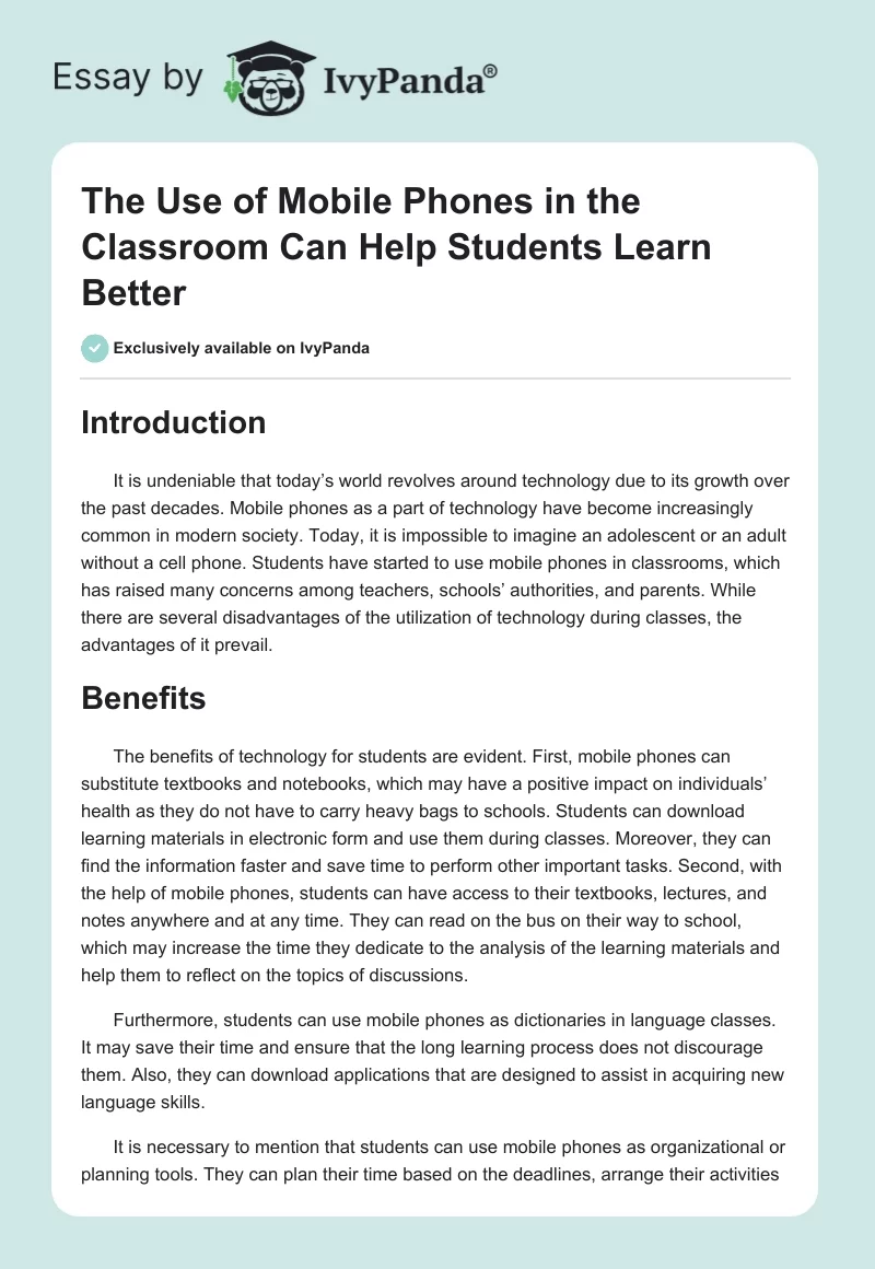 The Use of Mobile Phones in the Classroom Can Help Students Learn Better. Page 1