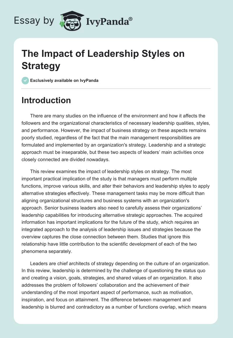 The Impact of Leadership Styles on Strategy. Page 1