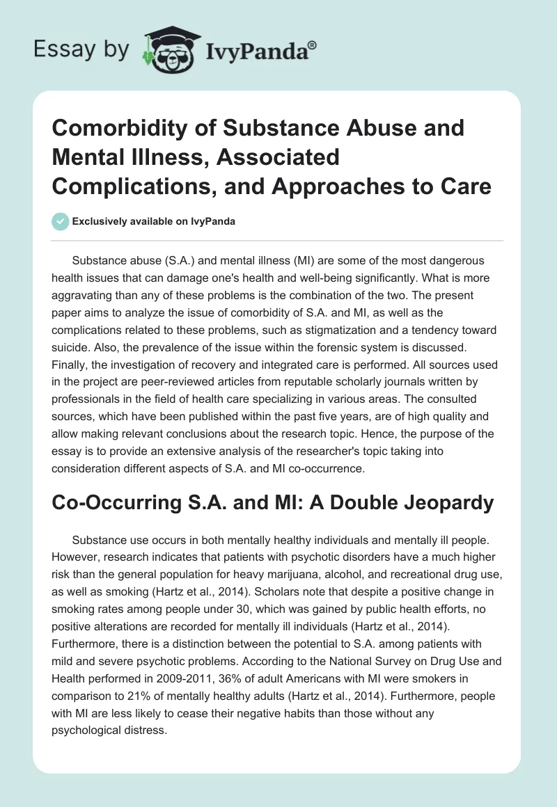 Comorbidity of Substance Abuse and Mental Illness, Associated Complications, and Approaches to Care. Page 1