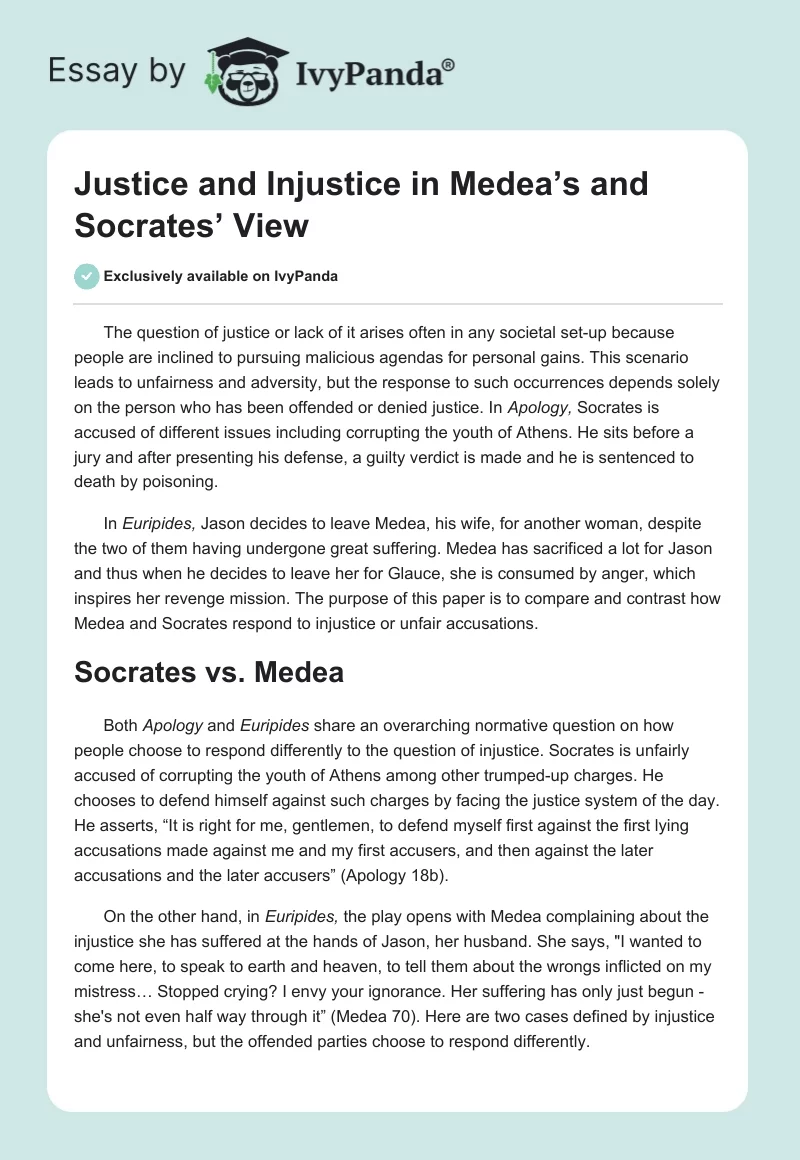Justice and Injustice in Medea’s and Socrates’ View. Page 1