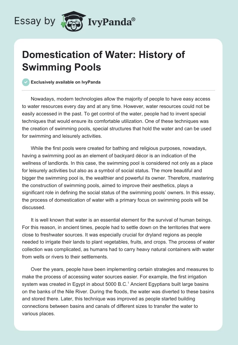 Domestication of Water: History of Swimming Pools. Page 1