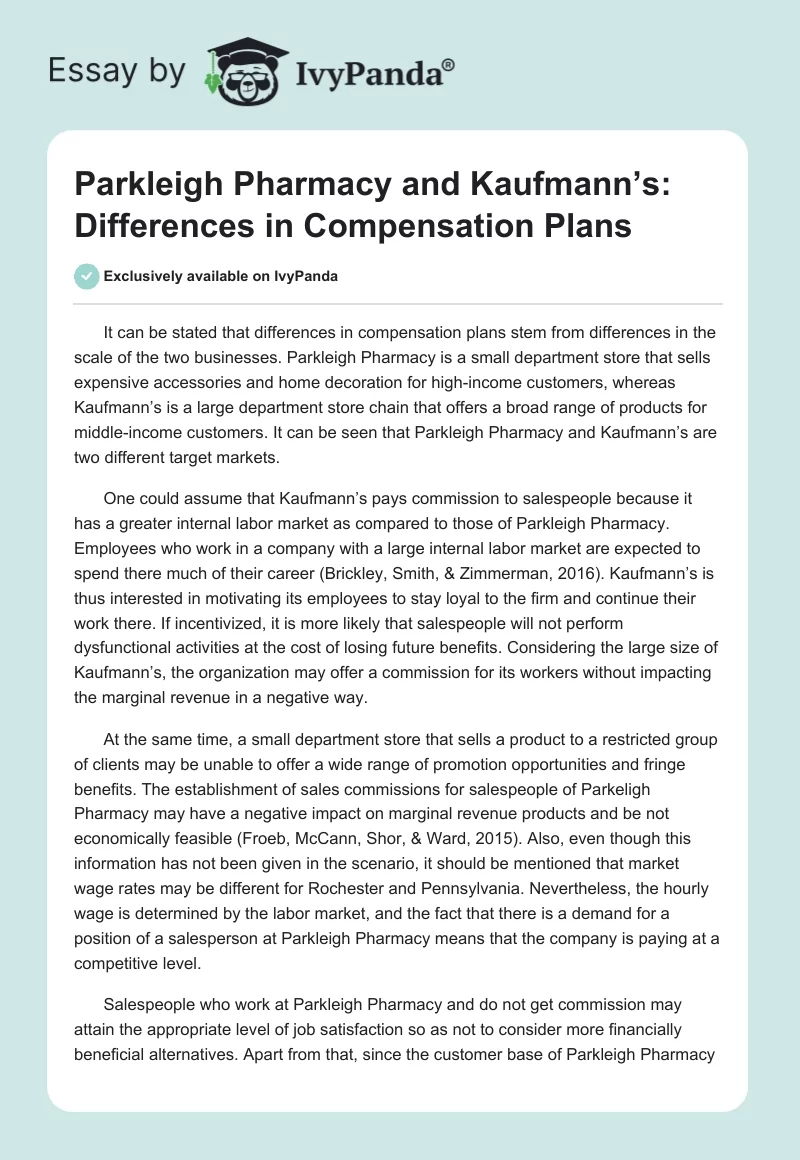 Parkleigh Pharmacy and Kaufmann’s: Differences in Compensation Plans. Page 1