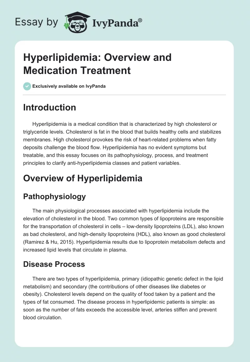 Hyperlipidemia: Overview and Medication Treatment. Page 1