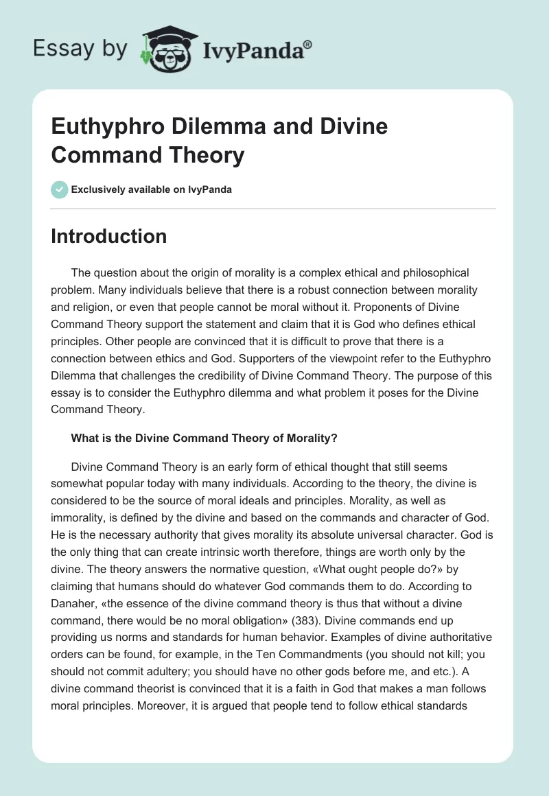 Euthyphro Dilemma and Divine Command Theory. Page 1