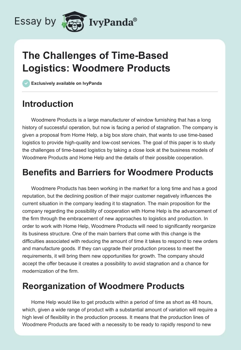 The Challenges of Time-Based Logistics: Woodmere Products. Page 1