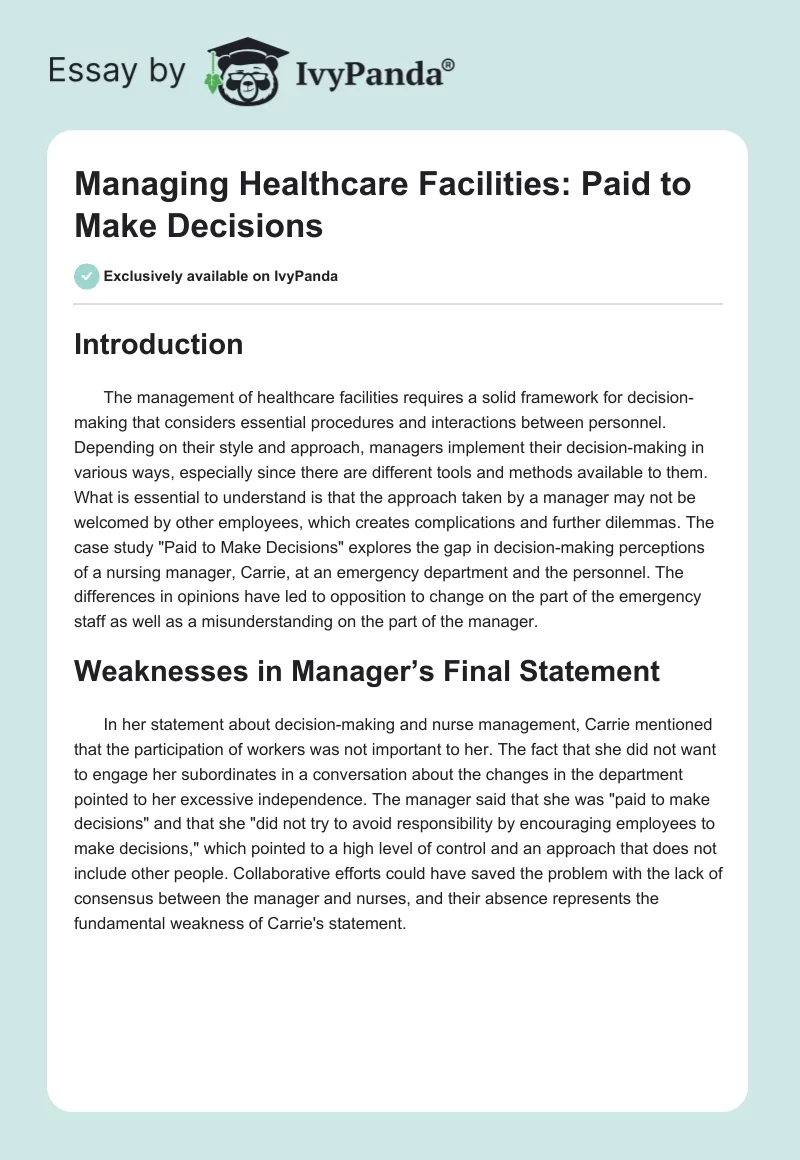 Managing Healthcare Facilities: Paid to Make Decisions. Page 1
