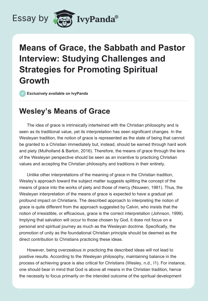 Means of Grace, the Sabbath and Pastor Interview: Studying Challenges and Strategies for Promoting Spiritual Growth. Page 1
