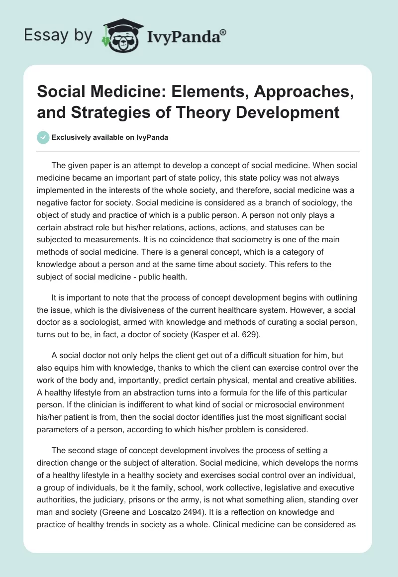 Social Medicine: Elements, Approaches, and Strategies of Theory Development. Page 1