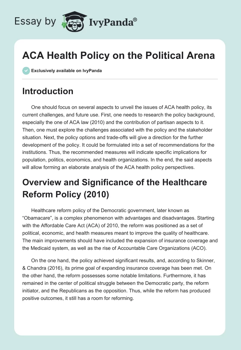 ACA Health Policy on the Political Arena. Page 1