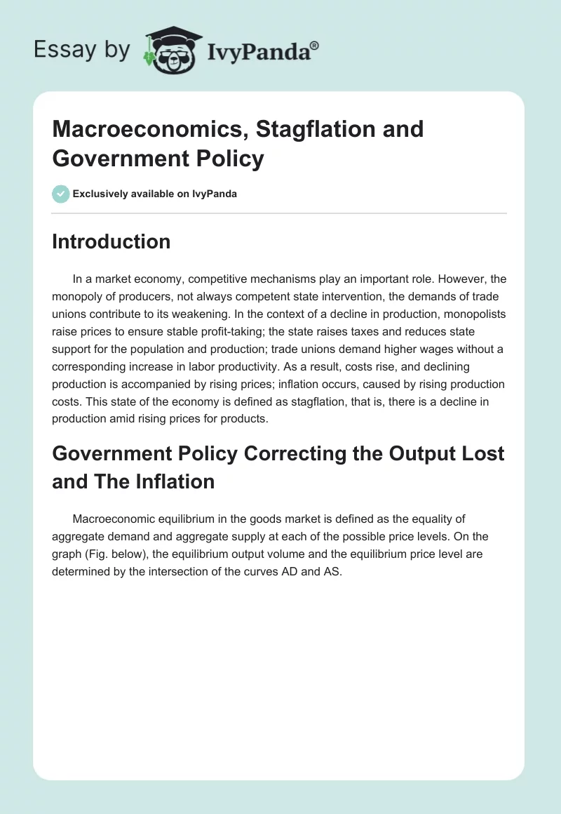 Macroeconomics, Stagflation and Government Policy. Page 1