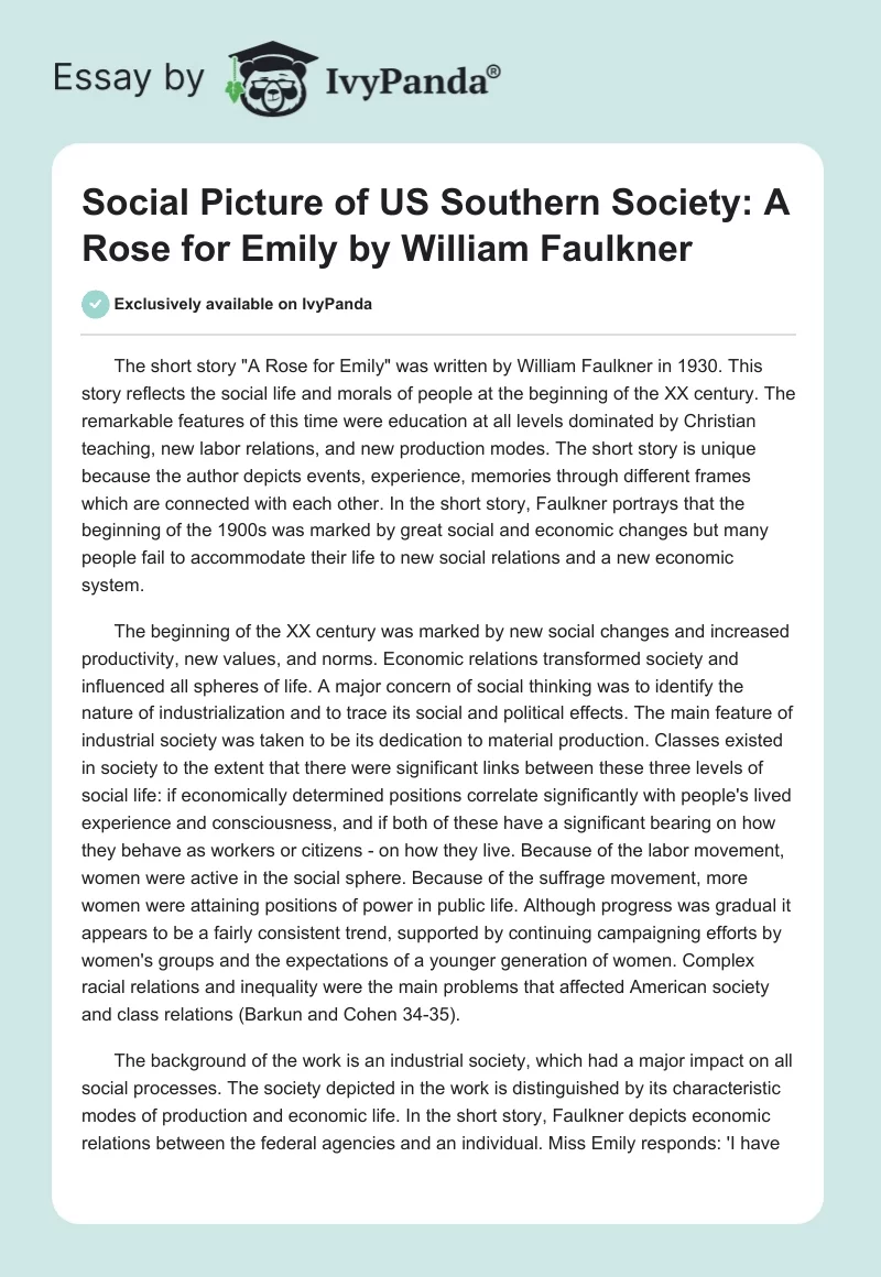 Social Picture of US Southern Society: "A Rose for Emily" by William Faulkner. Page 1