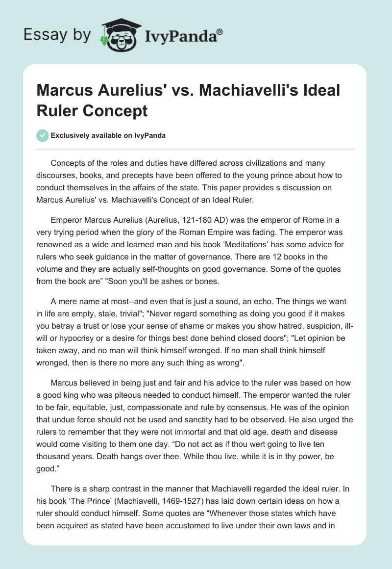 Marcus Aurelius' vs. Machiavelli's Ideal Ruler Concept. Page 1