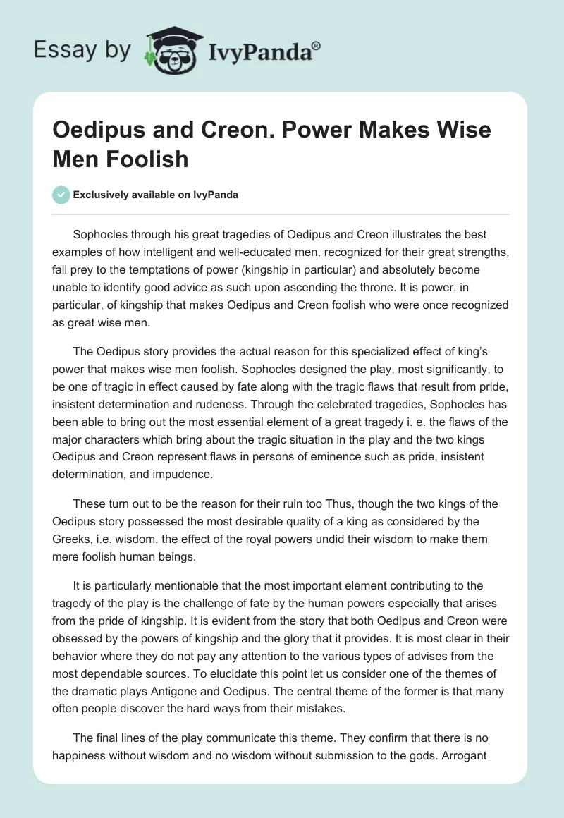 Oedipus and Creon. Power Makes Wise Men Foolish. Page 1