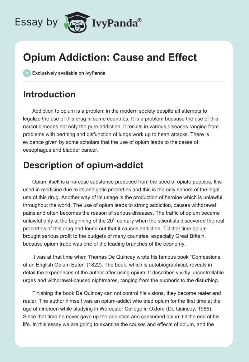 Opium Addiction: Cause and Effect. Page 1