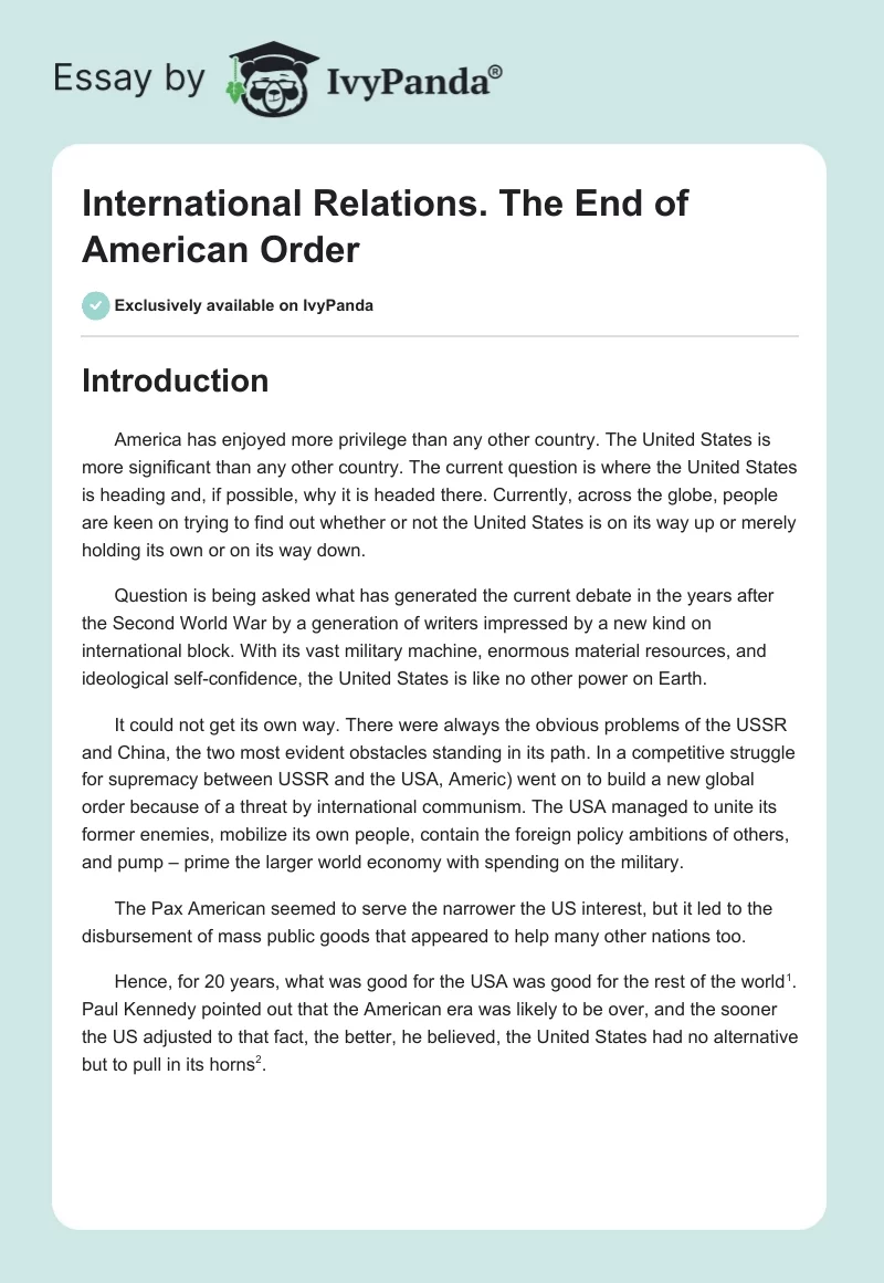 International Relations. The End of American Order. Page 1