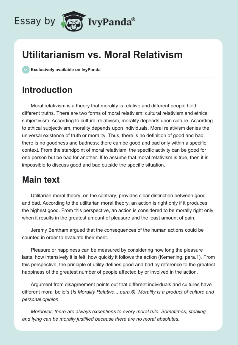 Utilitarianism vs. Moral Relativism. Page 1