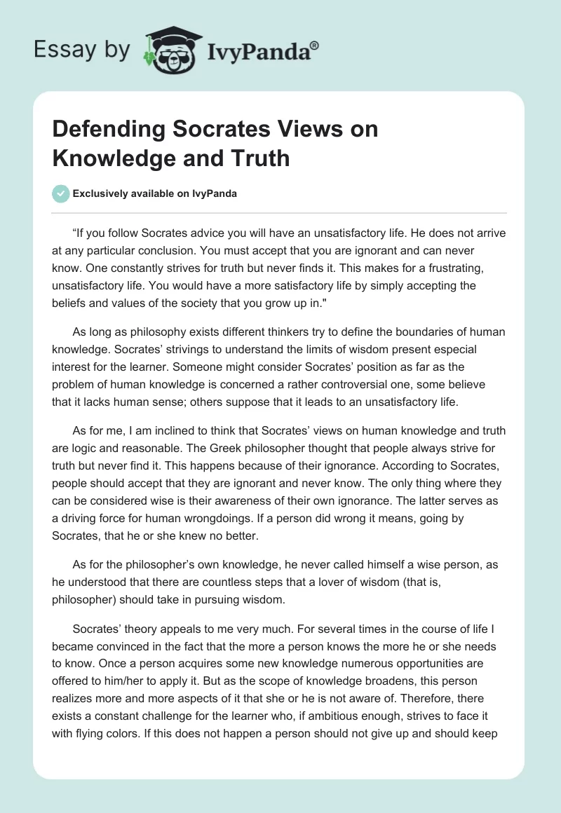 Defending Socrates Views on Knowledge and Truth. Page 1