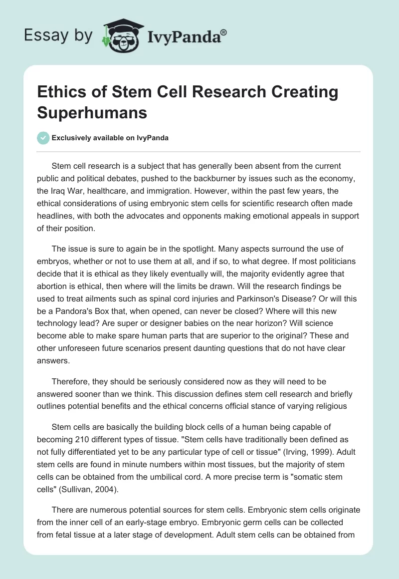 Ethics of Stem Cell Research Creating Superhumans. Page 1