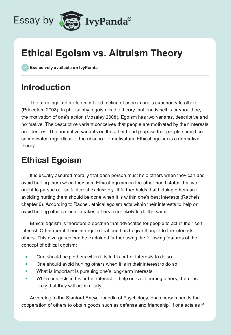 Ethical Egoism vs. Altruism Theory. Page 1