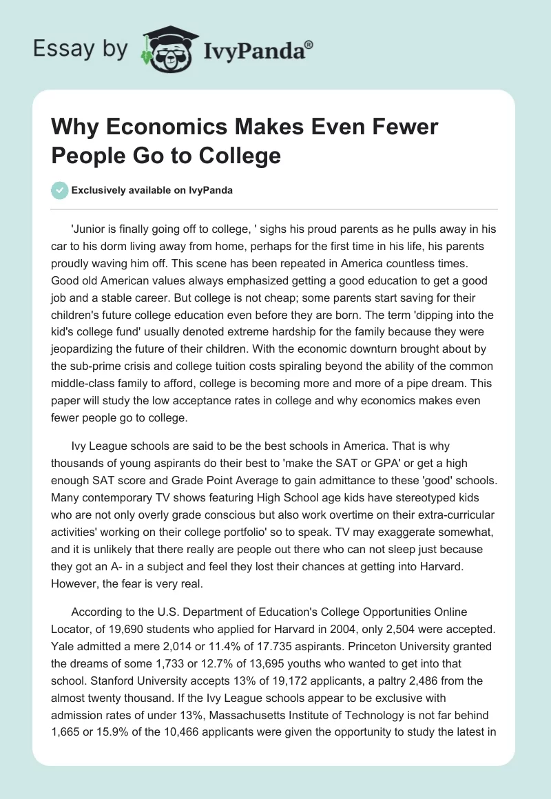 Why Economics Makes Even Fewer People Go to College. Page 1