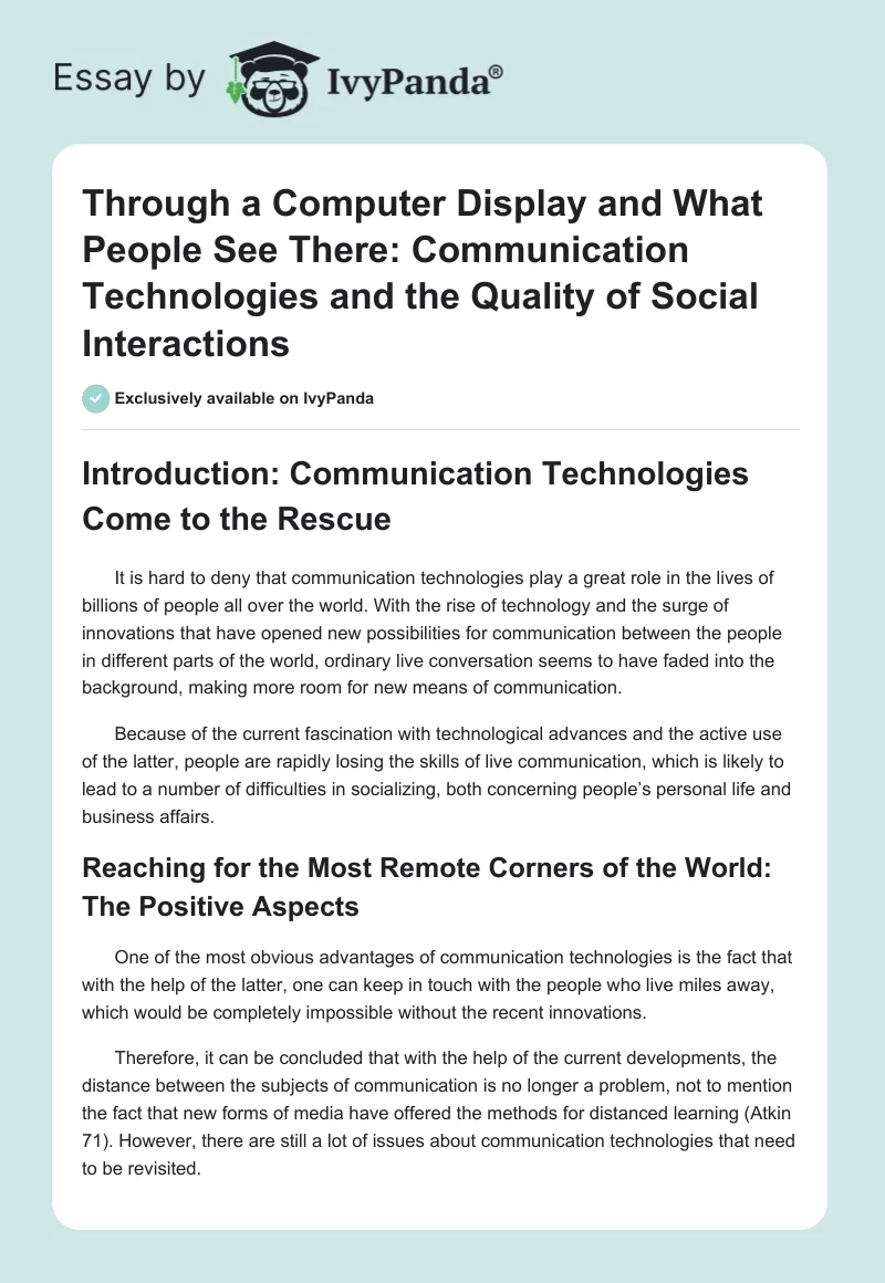 Through a Computer Display and What People See There: Communication Technologies and the Quality of Social Interactions. Page 1