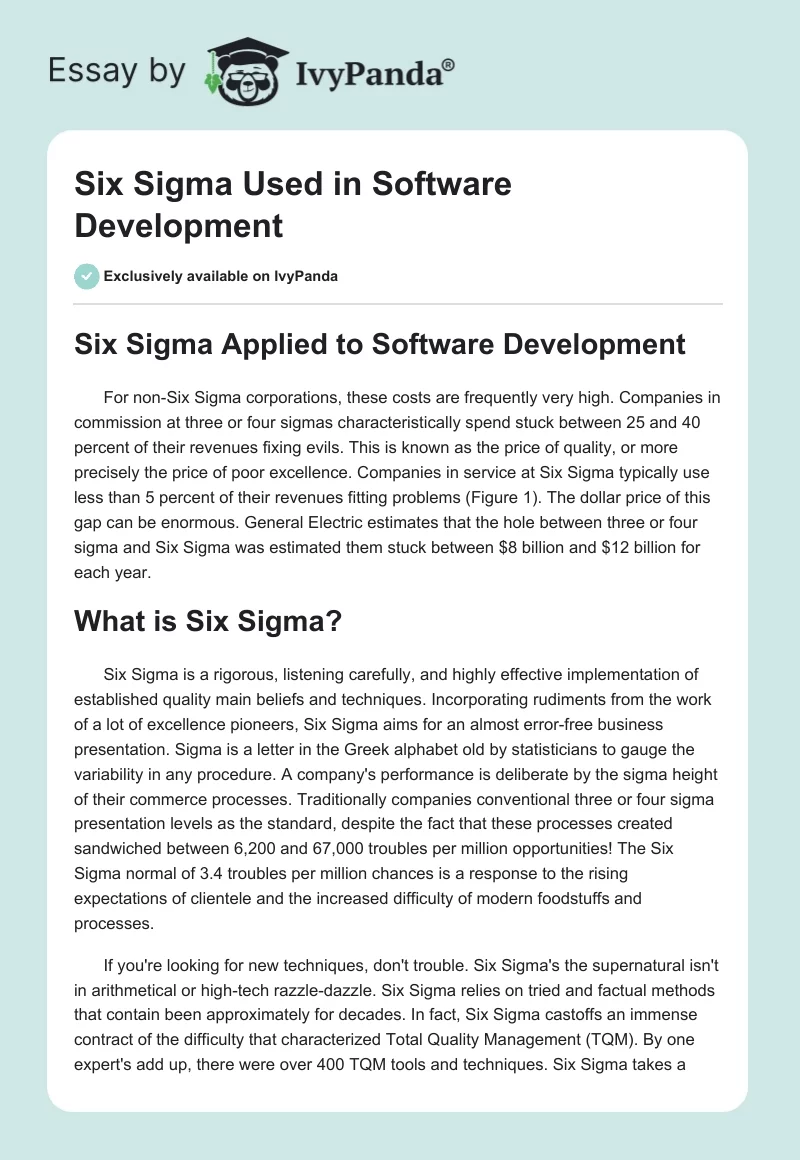 Six Sigma Used in Software Development. Page 1