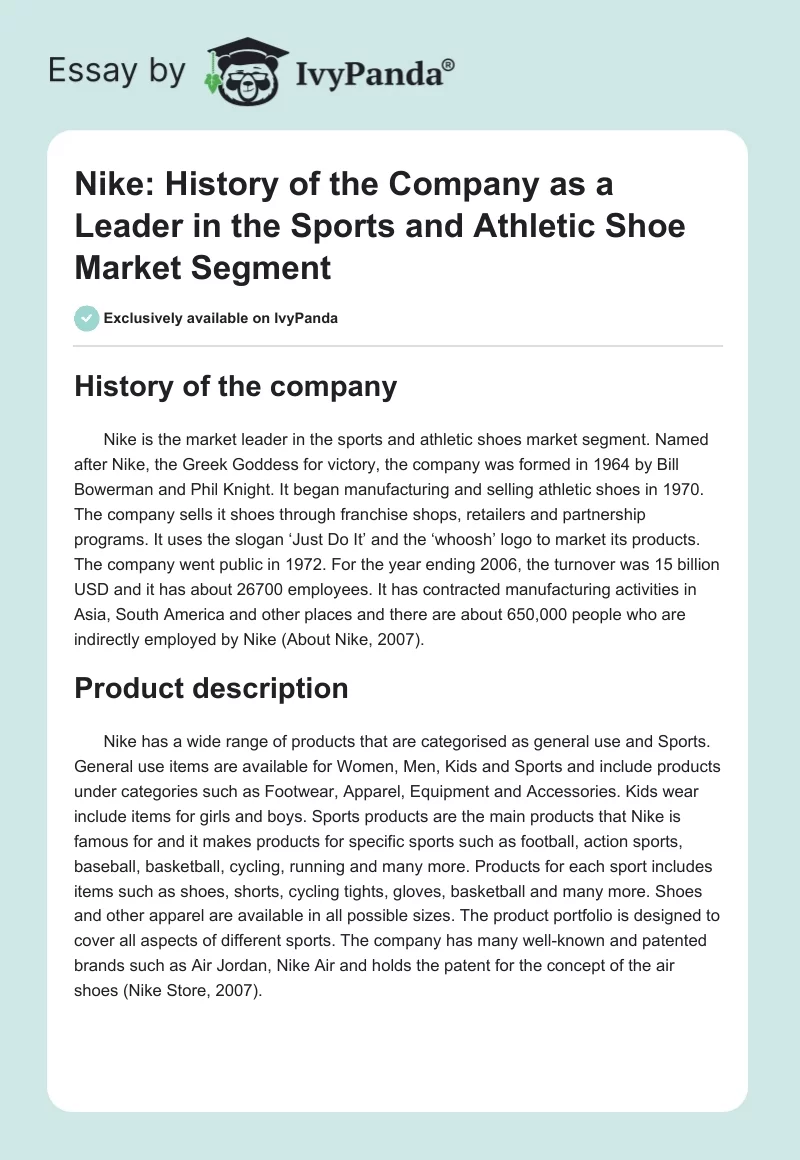 Nike: History of the Company as a Leader in the Sports and Athletic Shoe Market Segment. Page 1