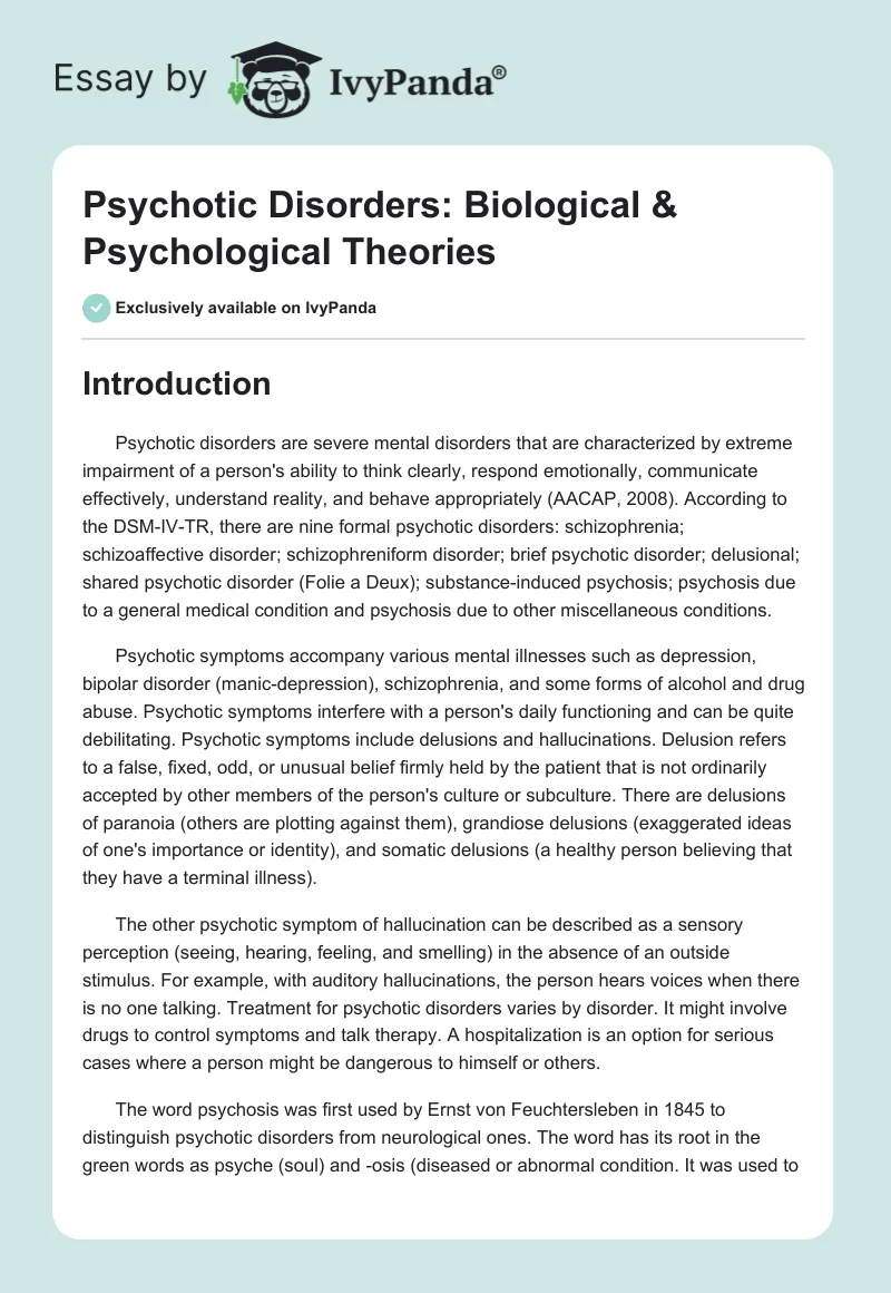 Psychotic Disorders: Biological & Psychological Theories. Page 1