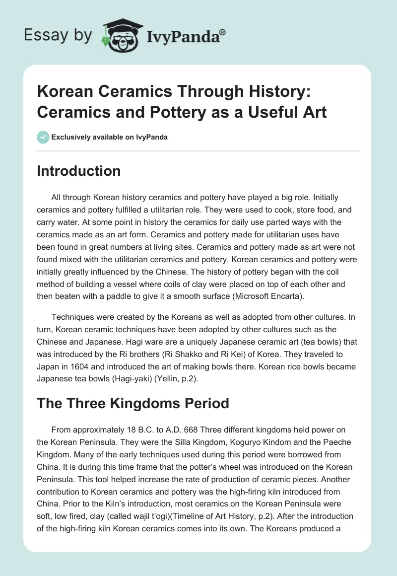 Korean Ceramics Through History: Ceramics and Pottery as a Useful Art. Page 1