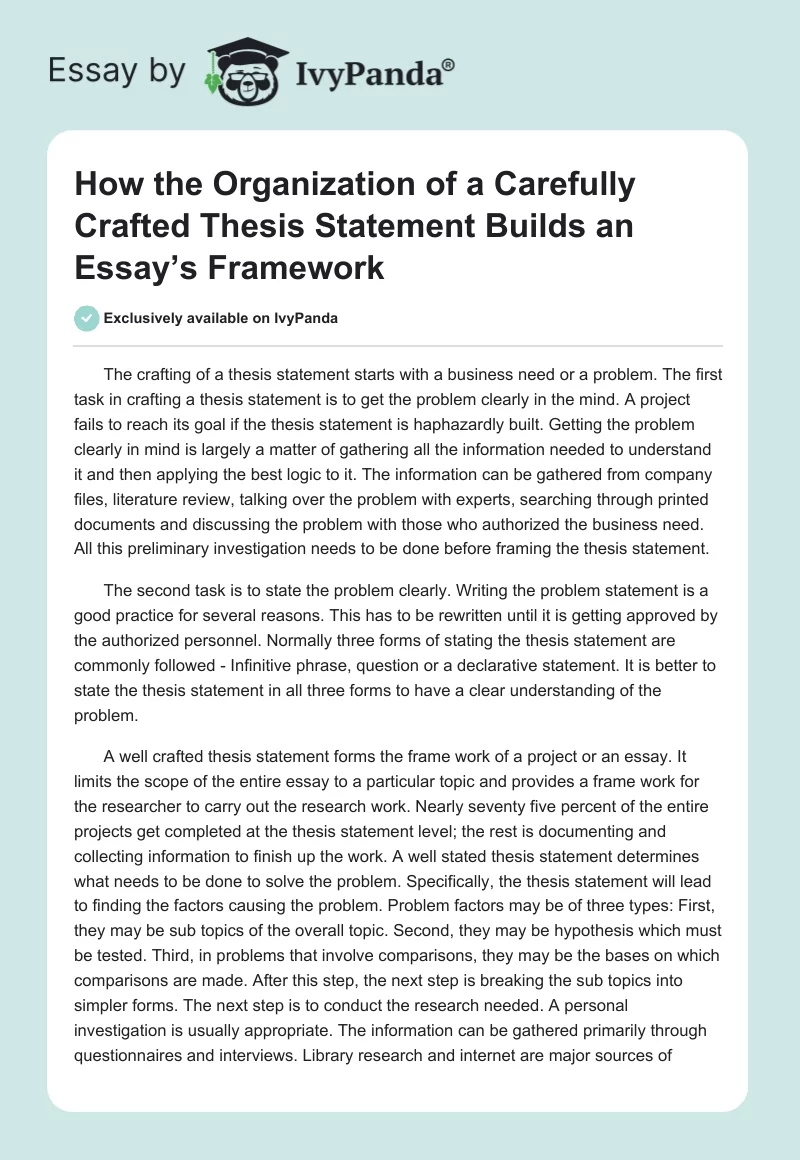 How the Organization of a Carefully Crafted Thesis Statement Builds an Essay’s Framework. Page 1
