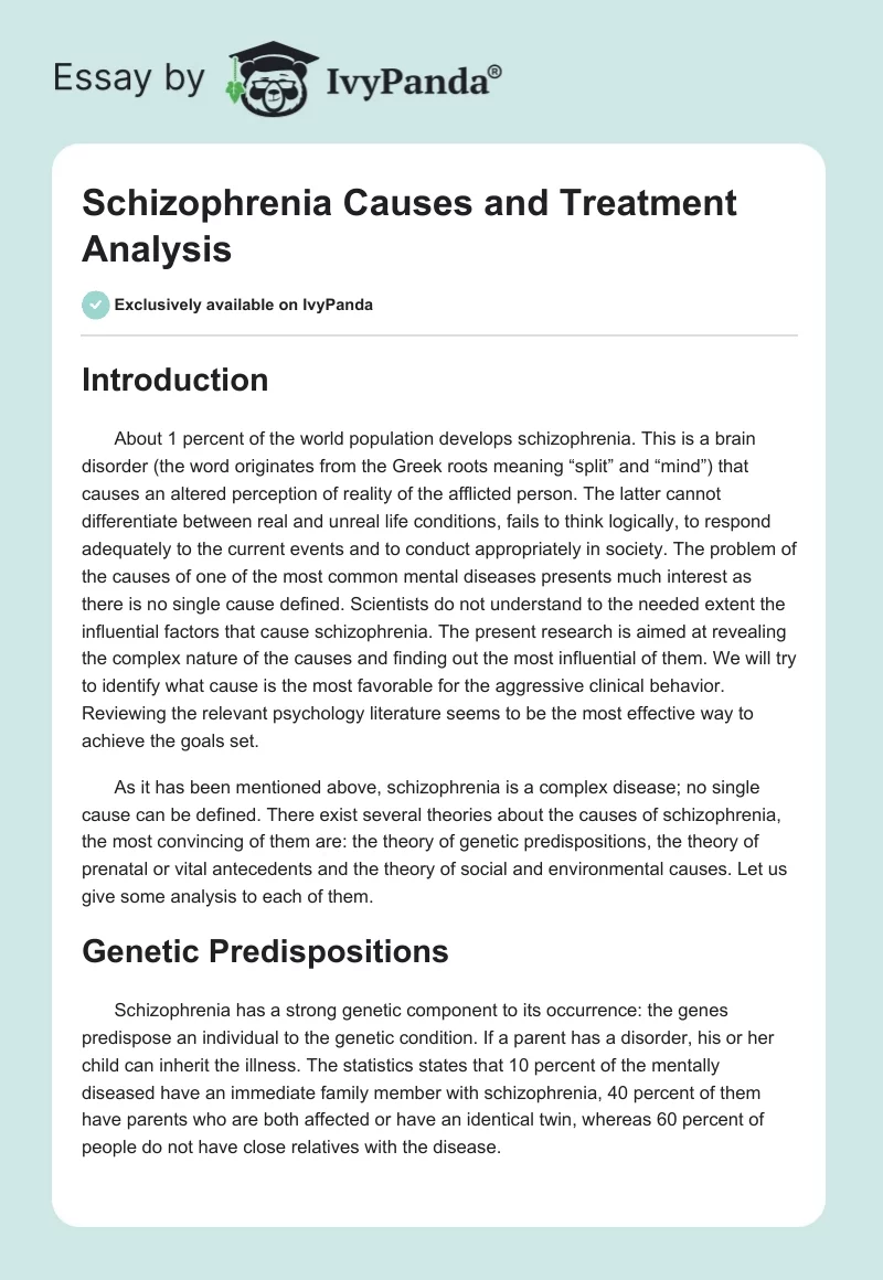 Schizophrenia Causes and Treatment Analysis. Page 1